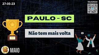PAULO-SC Não tem mais volta - Operações