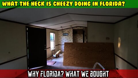 (S1 E1) What the heck is Cheezy doing in Florida? Here is what we bought where and why