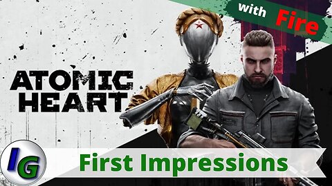 Atomic Heart First Impression Gameplay on Xbox Game Pass with Fire