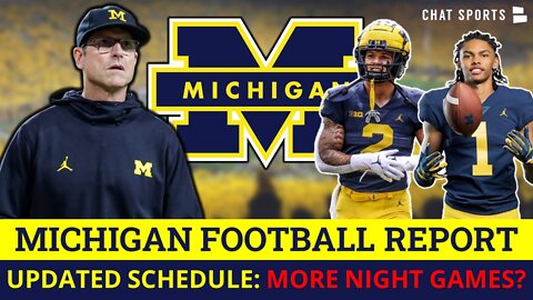 2022 Michigan Football Schedule - Night Game Rumors + BIG Underdogs vs. Ohio State?
