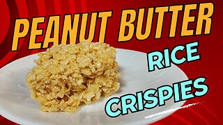 Easy Homemade Peanut Butter Rice Crispy Delights