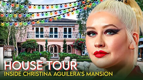 Christina Aguilera | House Tour | $11 Million Sherman Oaks Mansion & More