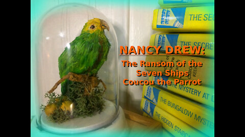 Nancy Drew: The Ransom of the Seven Ships Coucou The Parrot
