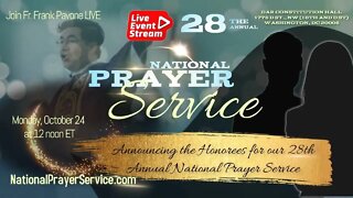 The 28th Annual Prayer Service Honoree Announcement Event! LIVE!!