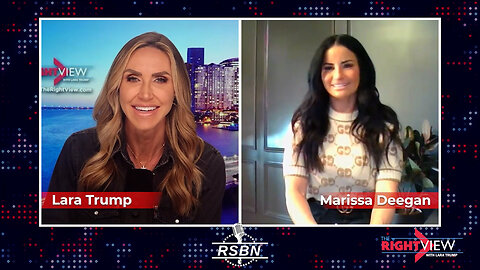 The Right View with Lara Trump & Marissa Deegan - 3/7/24