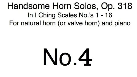 Richard Burdick's Handsome Horn Solos No. 4, Op. 318 No. 4 for horn & piano #Richard #Burdick #horn