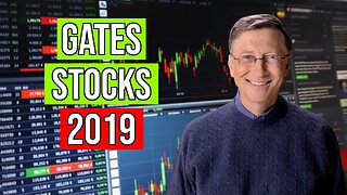 Bill Gates Top 10 Stock Picks For 2019! 💡