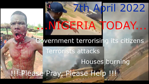 Nigerian Population Shooting & Houses burning | Biafra | Mazi Nnamdi Kanu | 7th April 2022