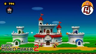 Super Mario Maker 2 - Story Mode Part 4 - Hard At Work