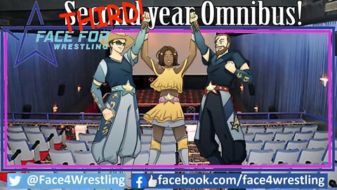 Face4Wrestling's third year Omnibus collection covering Episodes 23 to 30!