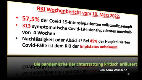 Wochenbericht des RKI vom 10. März 2022 - kritsch erläutert von Arno Wünsche