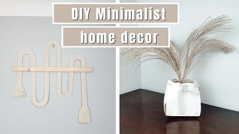 DIY Minimal/ Scandinavian Home Decor | Wall Hanging Decoration and Faux Leather Planter Cover