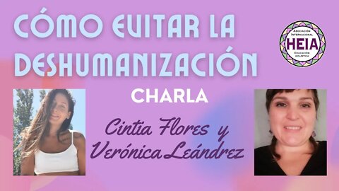 Reflexiones sobre nuestra deshumanización, con Cintia Flores