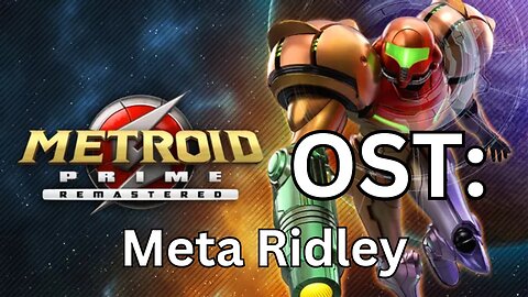 "Meta Ridley" Metroid Prime (R) OST 50