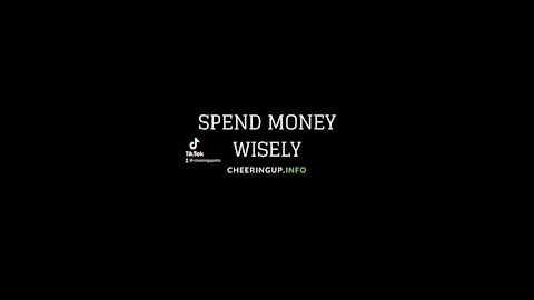 Spend Money Wisely