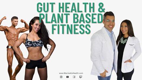 Gut Health & Plant-Based Fitness (Integrative Nutrition)