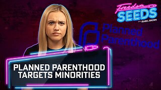 Planned Parenthood Targets Minorities
