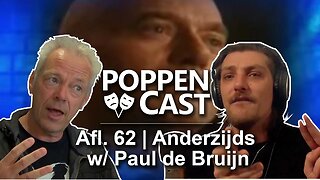 Anderzijds w/ Paul de Bruijn | De PoppenCast #62