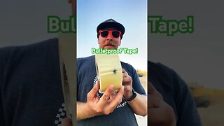 Bulletproof Tape!