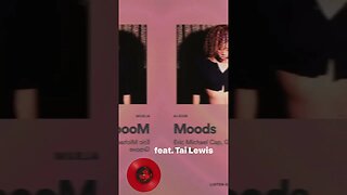 📢 New R&B/Pop #music 💿 MOODS 💖 feat. Tai Lewis🎙 #shorts 🎧 @YouTubeMusic @Spotify