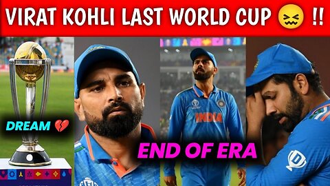 Virat Kohli Last Wotldcup!! Shocking stats!