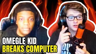 Omegle Kid Breaks Computer