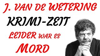 KRIMI Hörspiel - Janwillem van de Wetering - LEIDER WAR ES MORD (1990) - TEASER