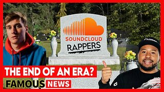 Is The SoundCloud Era For Hip Hop Over? | Famous News