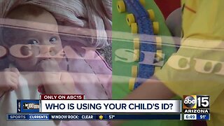 Is your child's ID being used by thieves?