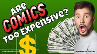 Are Comics Too Expensive?