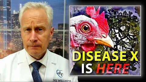 Disease X Is Here, Warns Dr. Peter McCullough