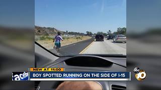 Boy spotted running on side of I-15