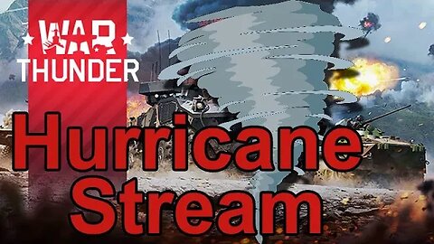 Hurricane - War Thunder - Live- Team G - WW II Tanks - Squad Play - Join Us