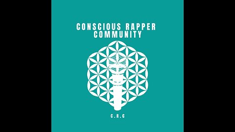 Shout Out To The Conscious Rapper Community @ConsciousRapperCommunity #ConsciousRapperCommunity