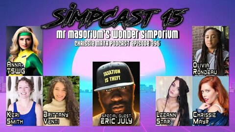 SimpCast 15 - Eric July, Keri Smith, Olivia Rondeau, Brittany Venti, Anna TSWG, Jack Murphy Drama