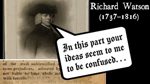 Richard Watson vs. Thomas Paine: "An Apology for the Bible" (1796, Letter 2)