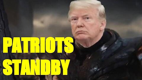 Patriots - Standby NOW