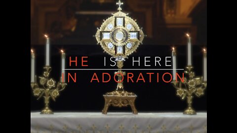 Adoration of Christ in the Monstrance