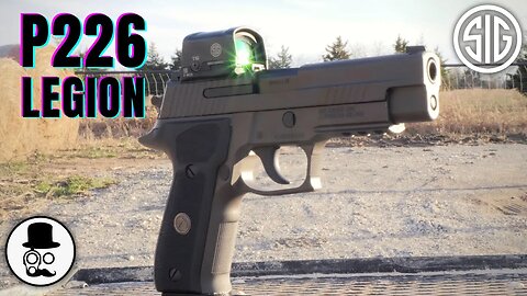 Optic Ready Double Action handgun - SIG Sauer P226 Legion - 2023 edition