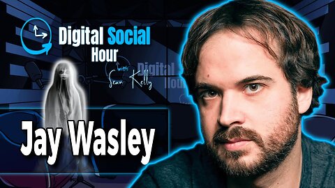 From Ouija Board to Shapeshifter: Exploring the Paranormal with Jay Wasley | Digital Social Hour