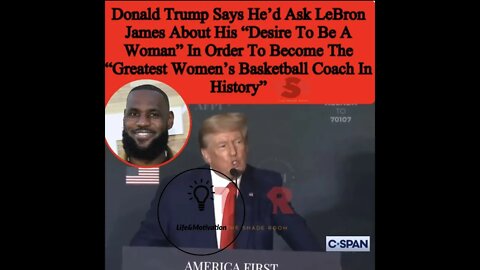 Donald Trump Says LeBron James Transgender Woman?😱 Wants Trans Athletes Banned In Women Sports