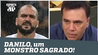 DANILO, um MONSTRO SAGRADO! | Mauro Beting