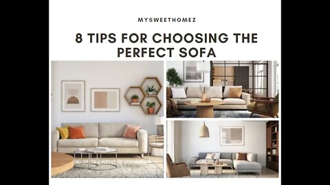 ⭐8 Tips For Choosing the Perfect Sofa⭐