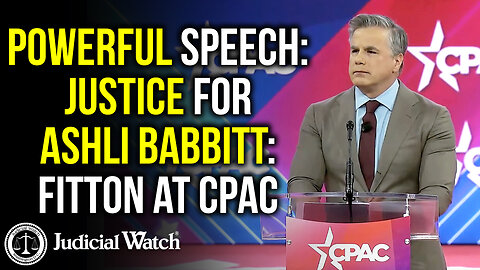 POWERFUL SPEECH: Justice for Ashli Babbitt: FITTON at CPAC
