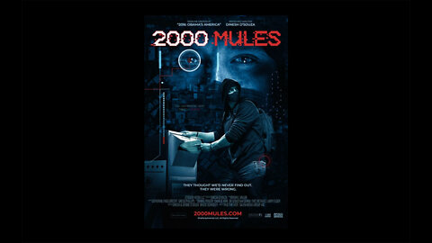 The Official Trailer for "2000 Mules" about the US Elections in 2020