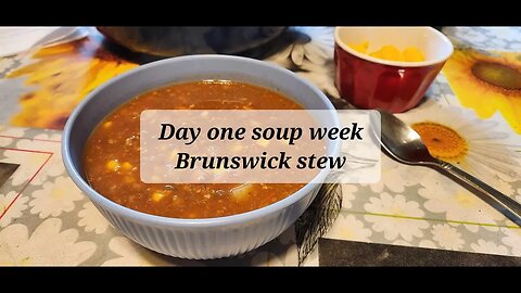 Day one soup week Brunswick stew #soup #stew