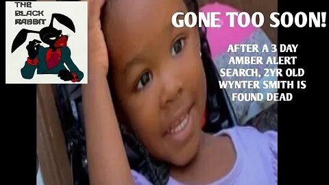 2YR OLD TODDLER FOUND DEAD AFTER 'AMBER ALERT' MASSIVE SEARCH IN DETROIT, MICHIGAN.