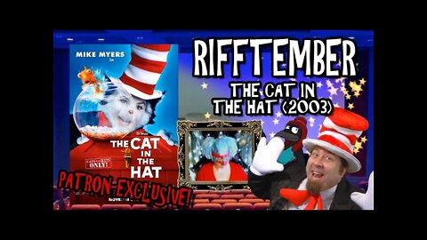 Patron-Exclusive Trailer - The Cat in The Hat (2003) | Rifftember