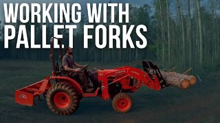 Working with Pallet Forks | Forest to Farm