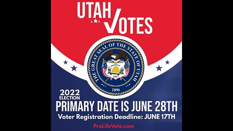 Utah Voter Registration Deadline and Primary Date